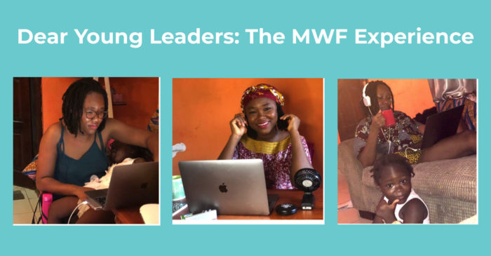 Dear Young Leaders: The MWF Experience
